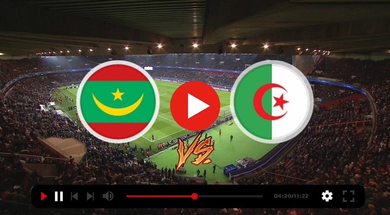 بث مباشر الجزائر موريطانيا